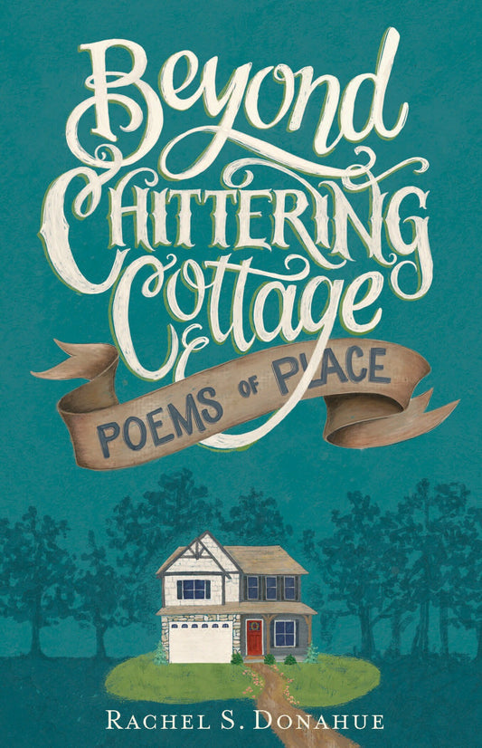 Beyond Chittering Cottage