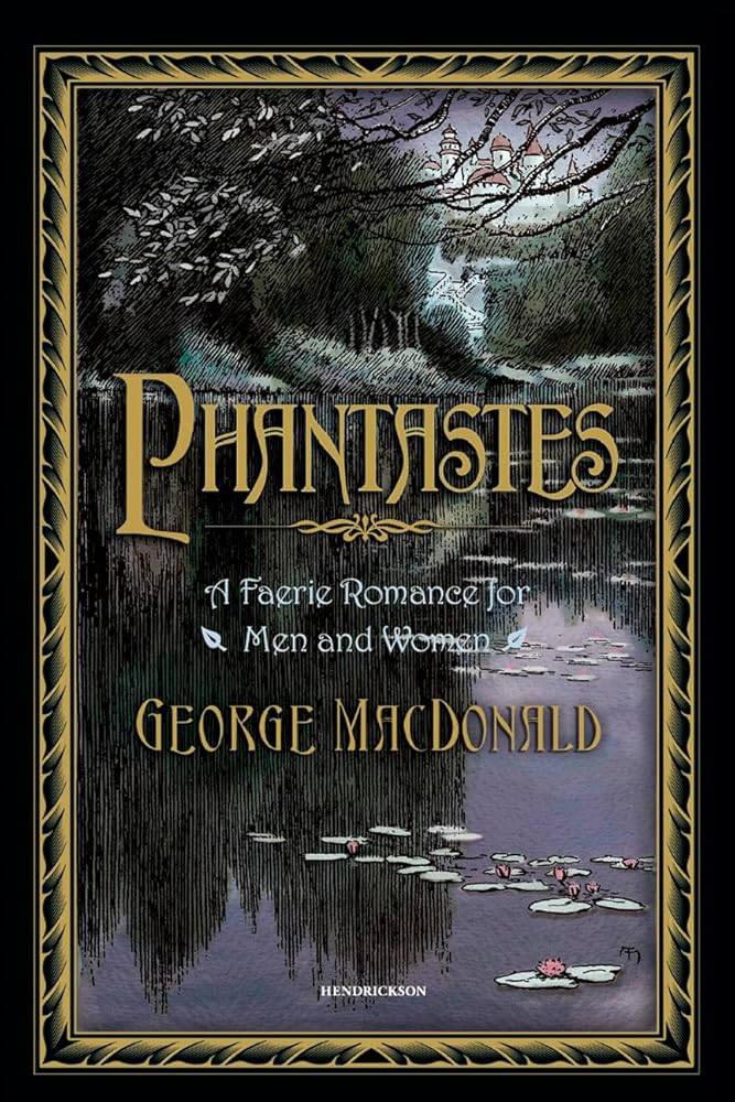 Phantastes: A Faerie Romance for Men and Women cover image