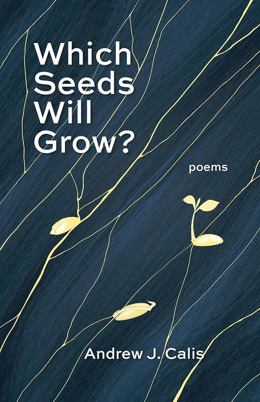 Which Seeds Will Grow?: Poems cover image