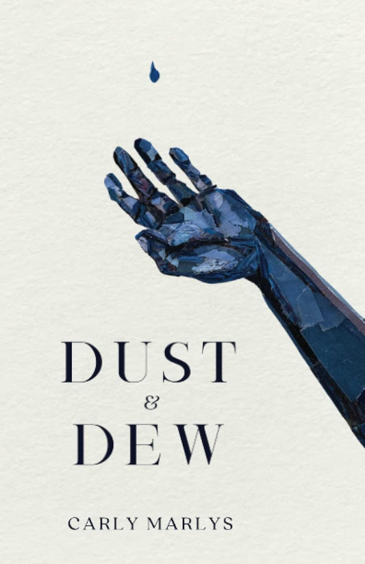 Dust and Dew