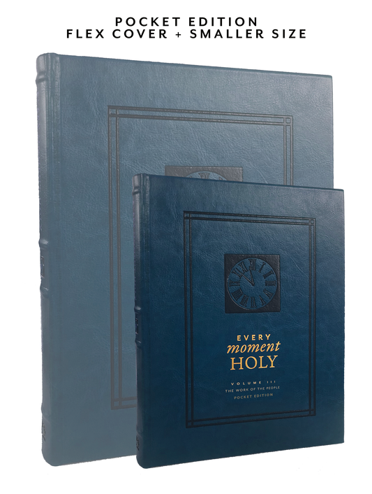 Every Moment Holy, Vol. 3 Pocket Edition