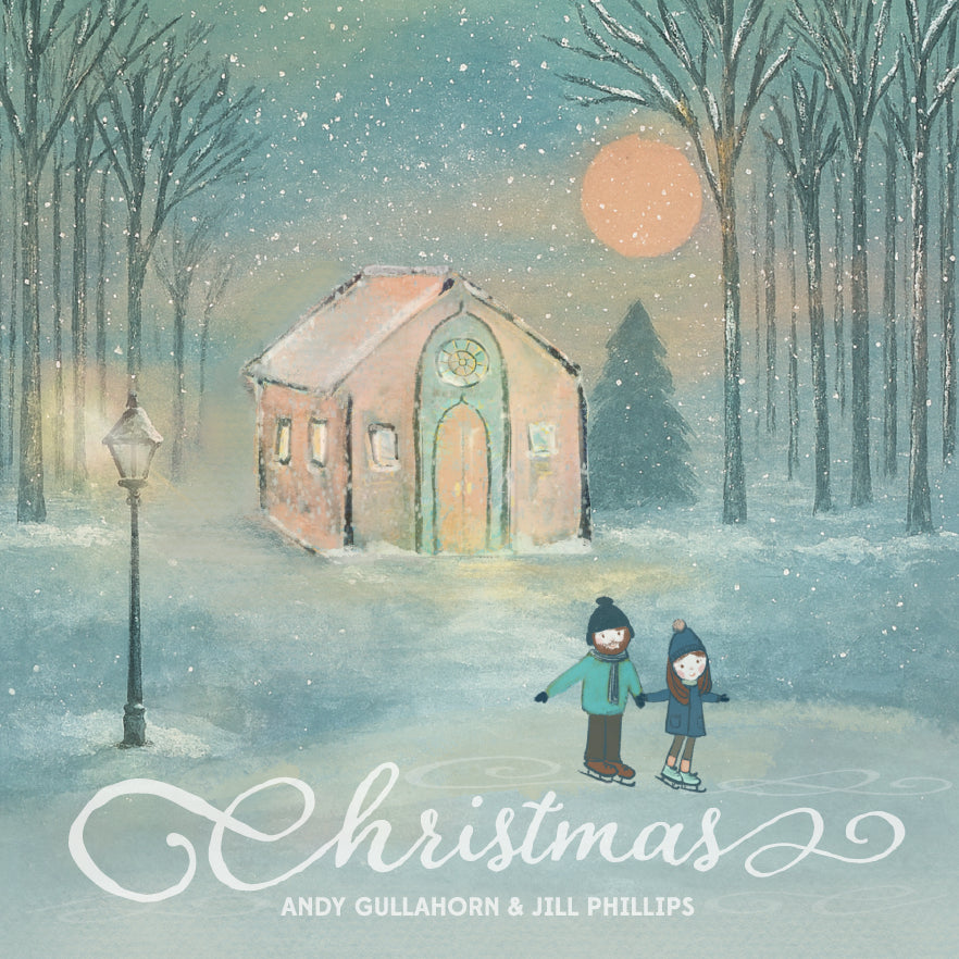 Andy Gullahorn & Jill Phillips Christmas Vinyl