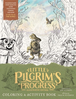 Little Pilgrim's Progress Illustrated Edition: Coloring & Activity Book