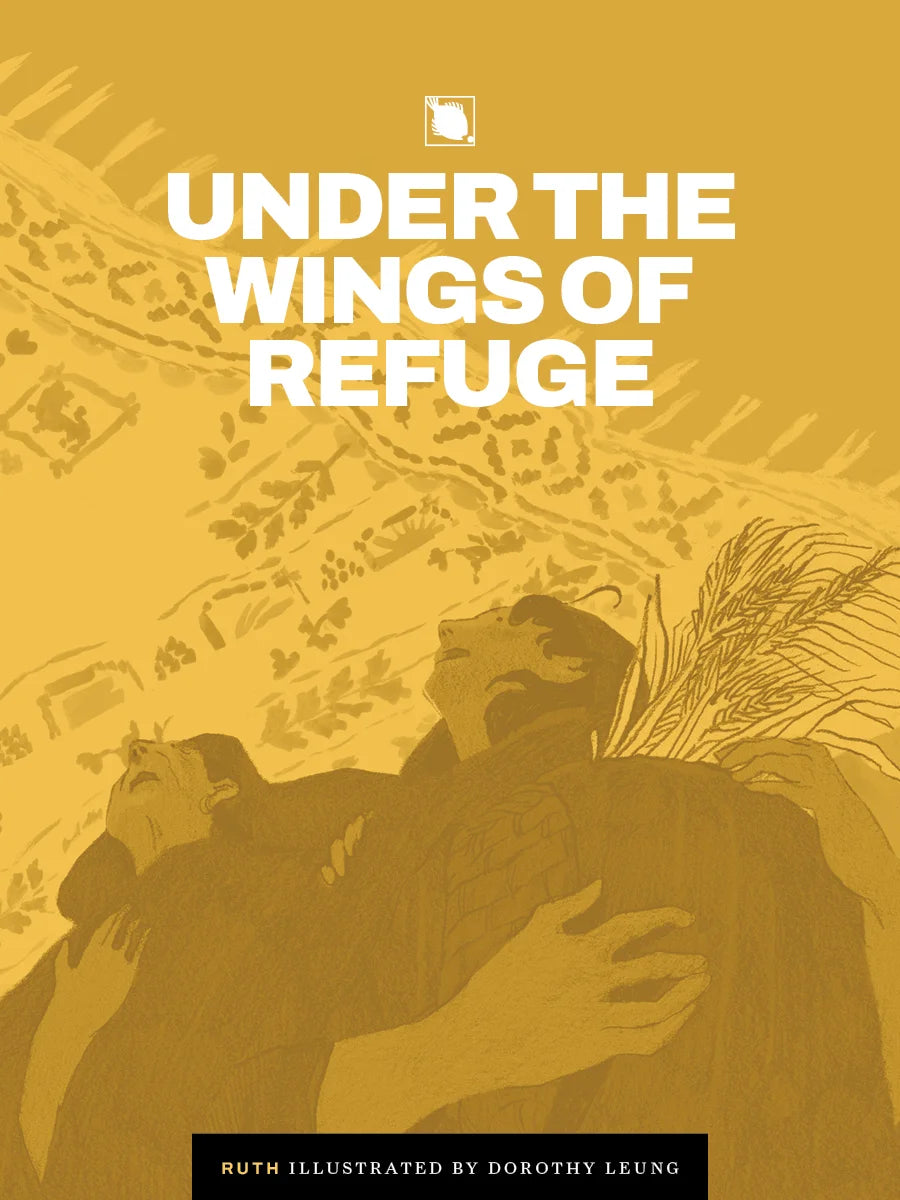 Ruth: Under the Wings of Refuge