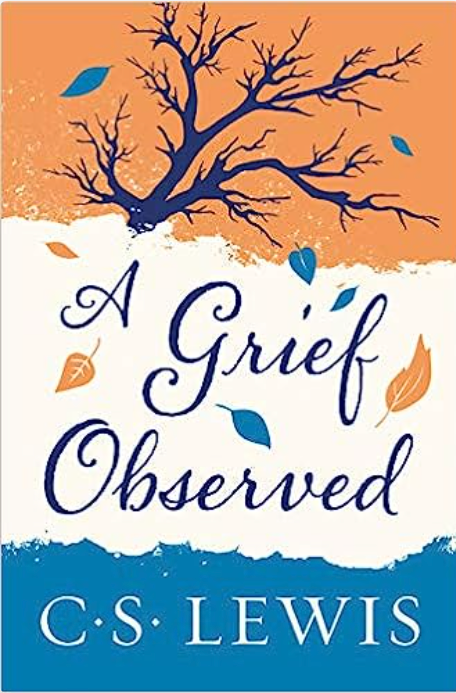 A Grief Observed