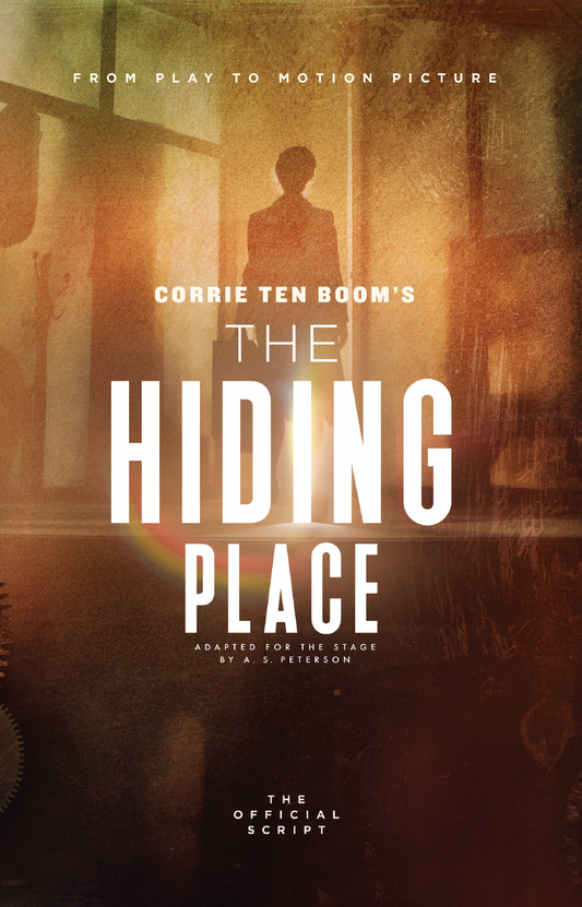 The Hiding Place: A Stageplay (2024) - Signed Copy!