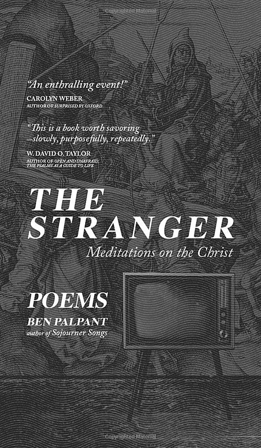 The Stranger: Meditations on the Christ