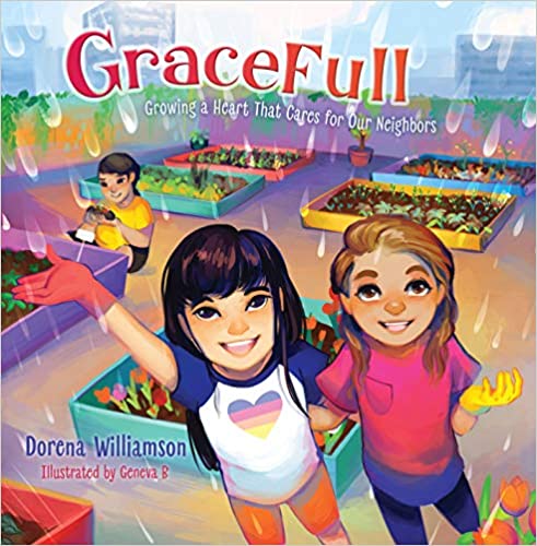 GraceFull: Growing a Heart That Cares for Our Neighbors