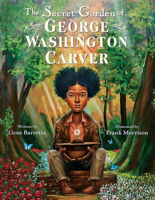 The Secret Garden of George Washington Carver cover image