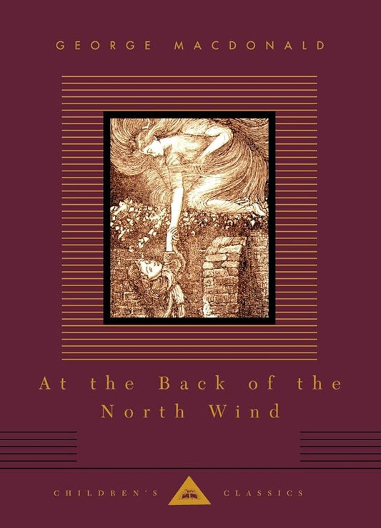 At the Back of the North Wind: Illustrated by Arthur Hughes (Everyman's Library Children's Classics Series) cover image