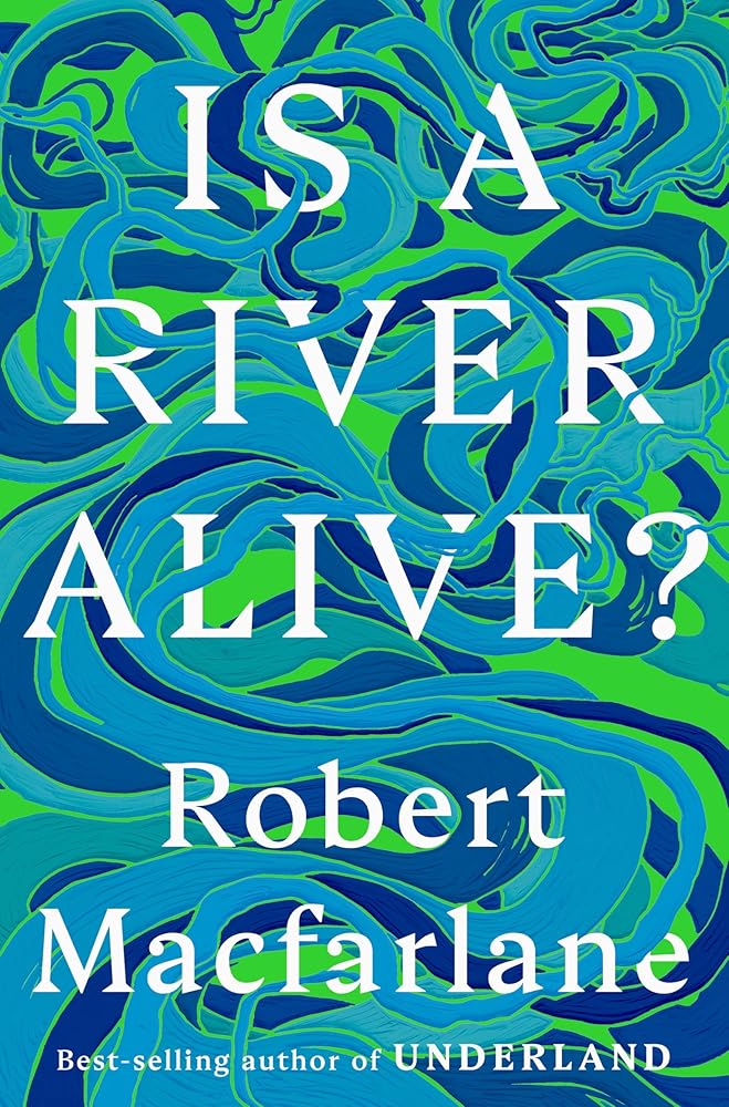 Is a River Alive? cover image