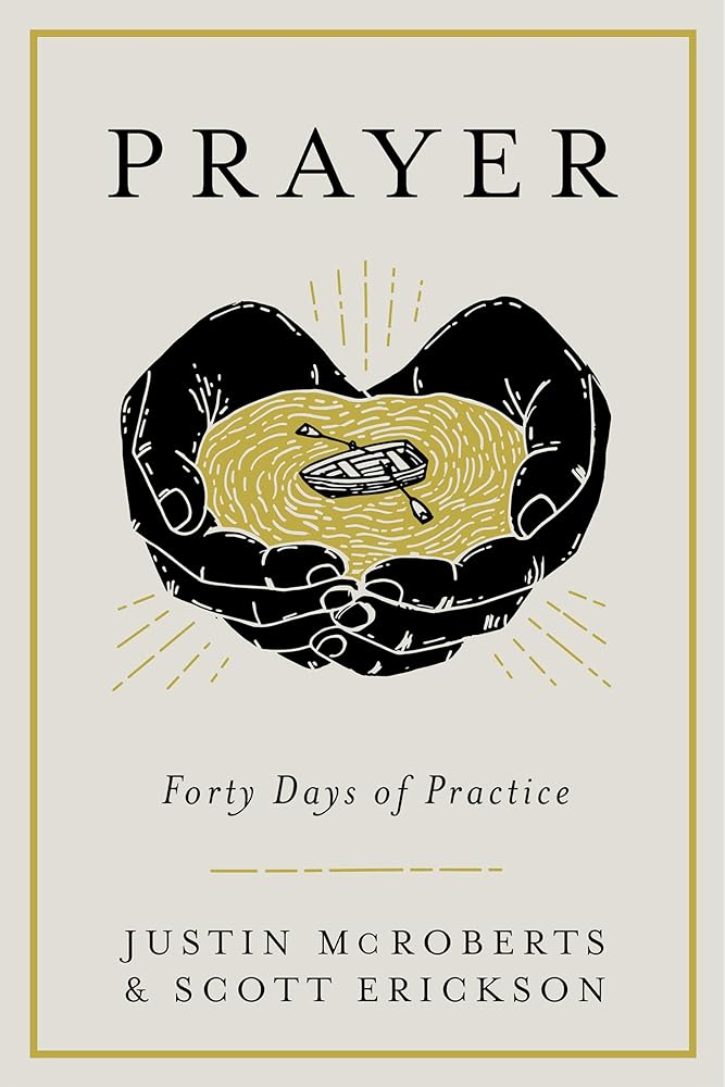 Prayer: Forty Days of Practice cover image