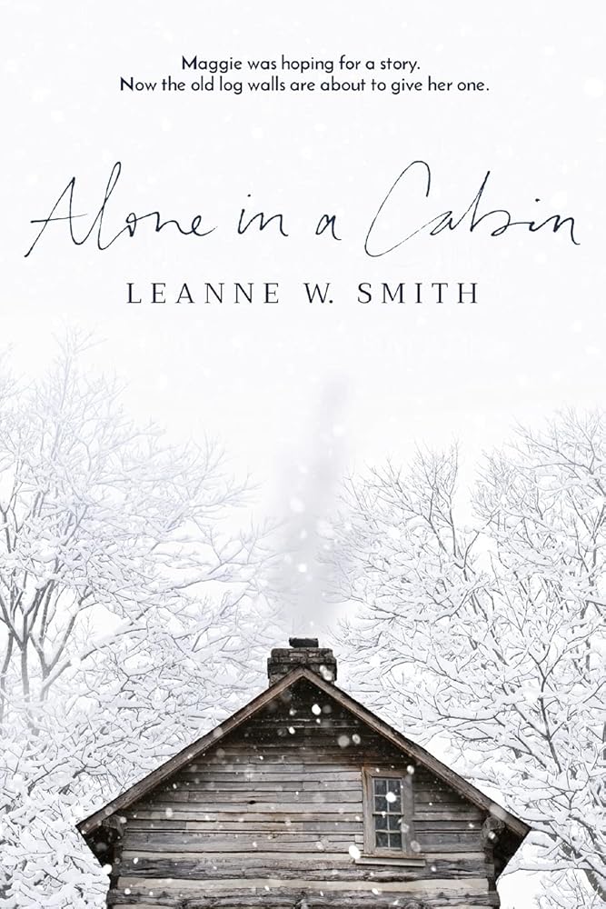 Alone in a Cabin cover image
