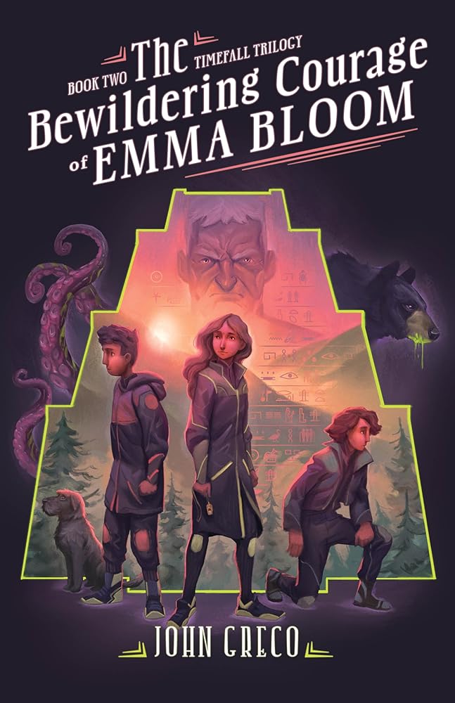 The Bewildering Courage of Emma Bloom (The TimeFall Trilogy) cover image