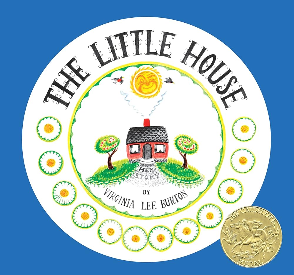 The Little House 75th Anniversary Edition: A Caldecott Award Winner cover image