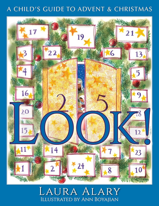 Look!: A Child’s Guide to Advent and Christmas ― Part of the "Circle of Wonder" Series cover image