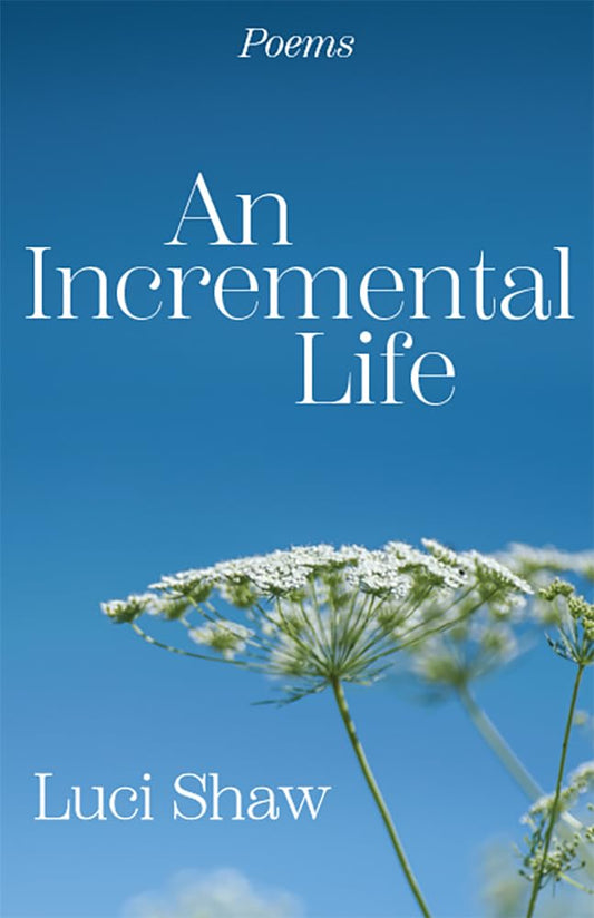 An Incremental Life: Poems cover image