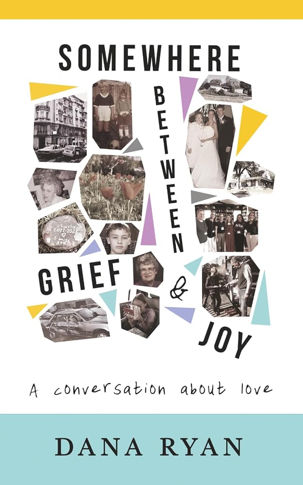 Somewhere Between Grief And Joy: A conversation about love cover image