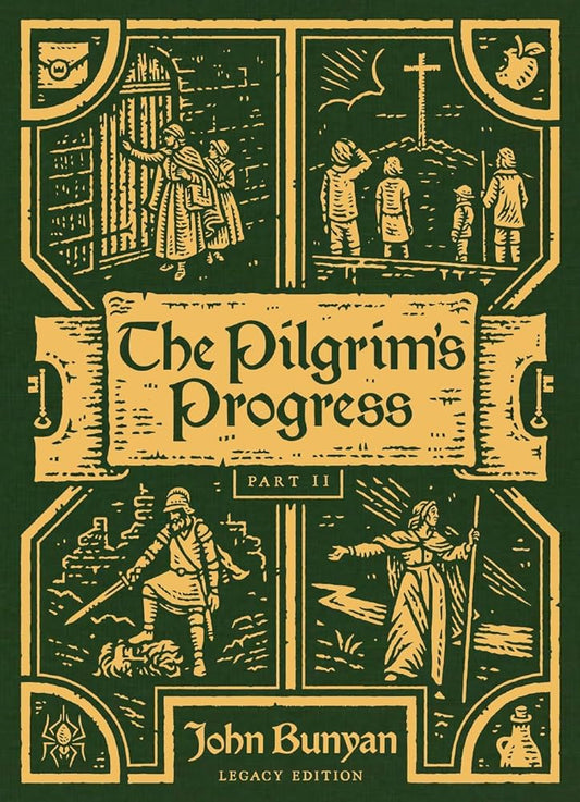 The Pilgrim's Progress, Part II (Christiana's Story) : Legacy Edition (Pilgrim Lithos Legacy) cover image