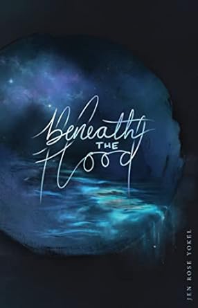 Beneath the Flood