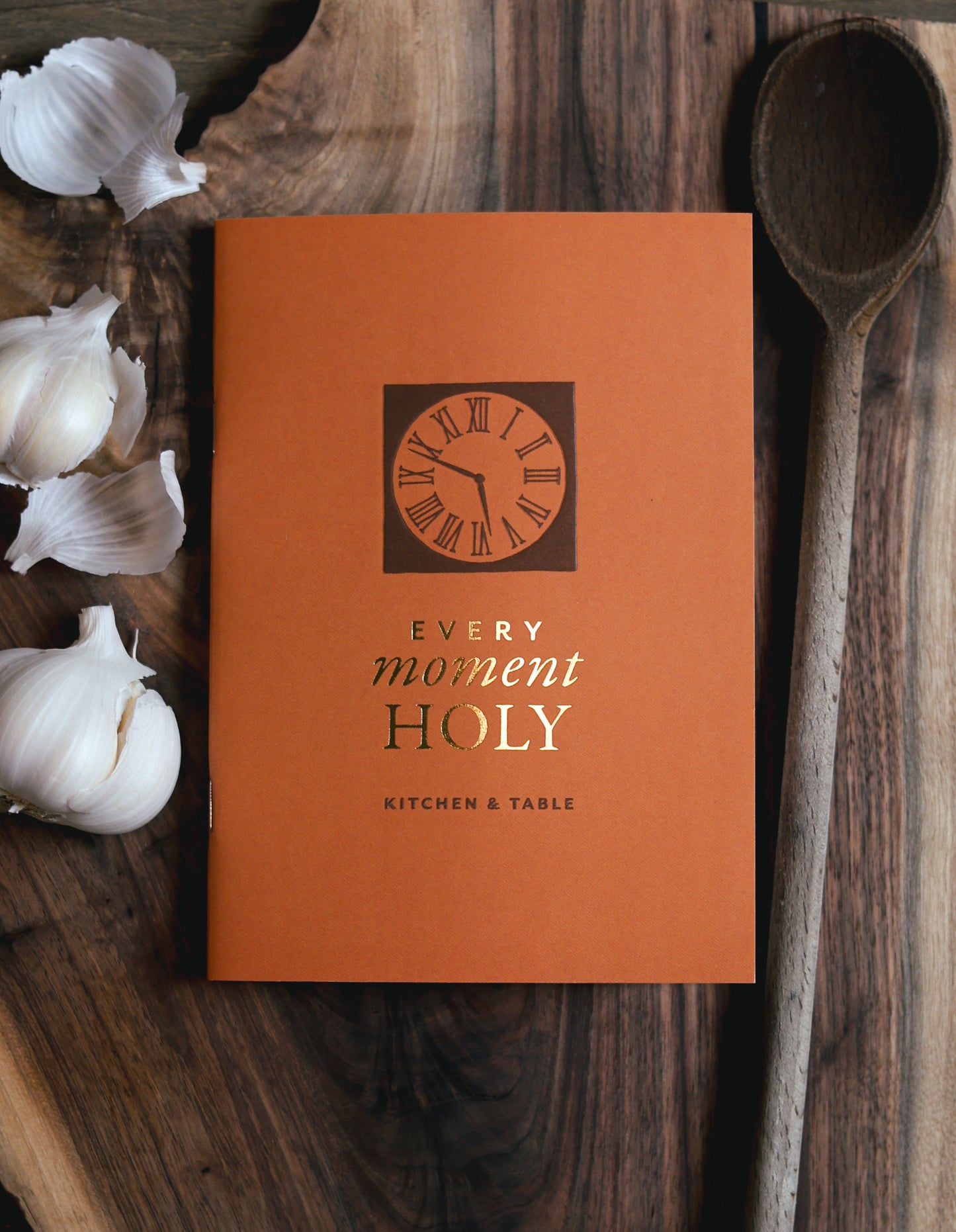 Every Moment Holy Booklet: Kitchen & Table