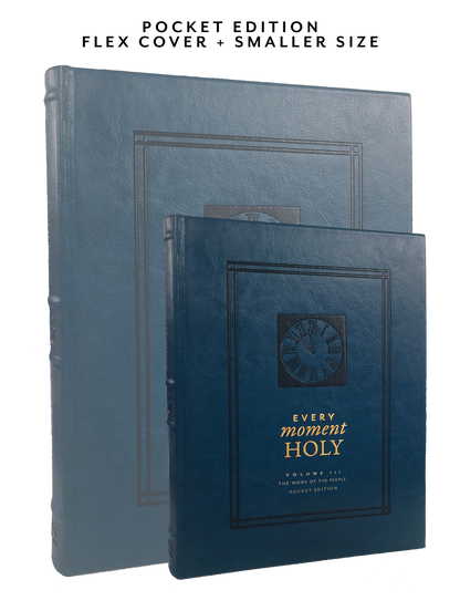 Every Moment Holy, Vol. 3 Pocket Edition