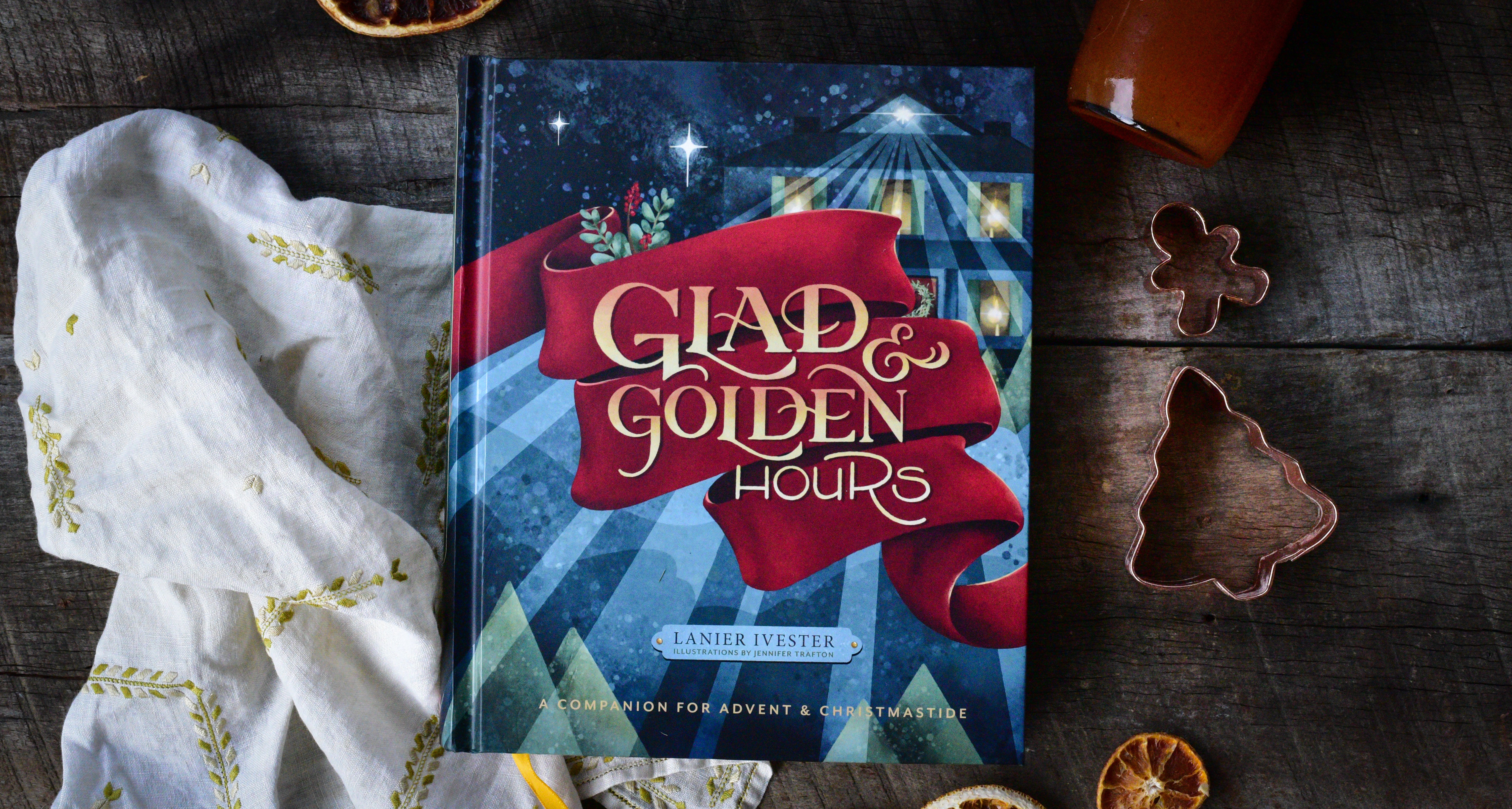Glad & Golden Hours – The Rabbit Room Store