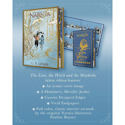 The Lion, the Witch and the Wardrobe Deluxe Collector’s Edition: The Epic Classic Fantasy Now Available in a Special Edition with Snowy Printed Edges (The Chronicles of Narnia, 2)