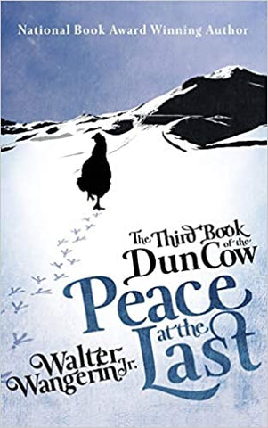 The Third Book of the Dun Cow: Peace at the Last