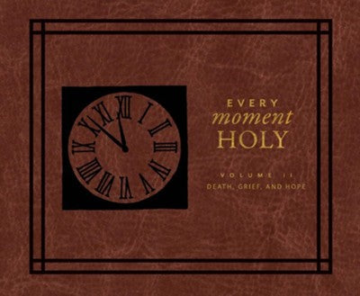 Every Moment Holy Vol. 2 (Audiobook CD)