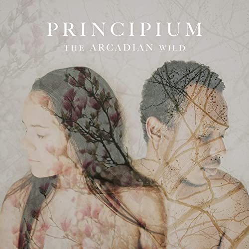 Principium (The Arcadian Wild)