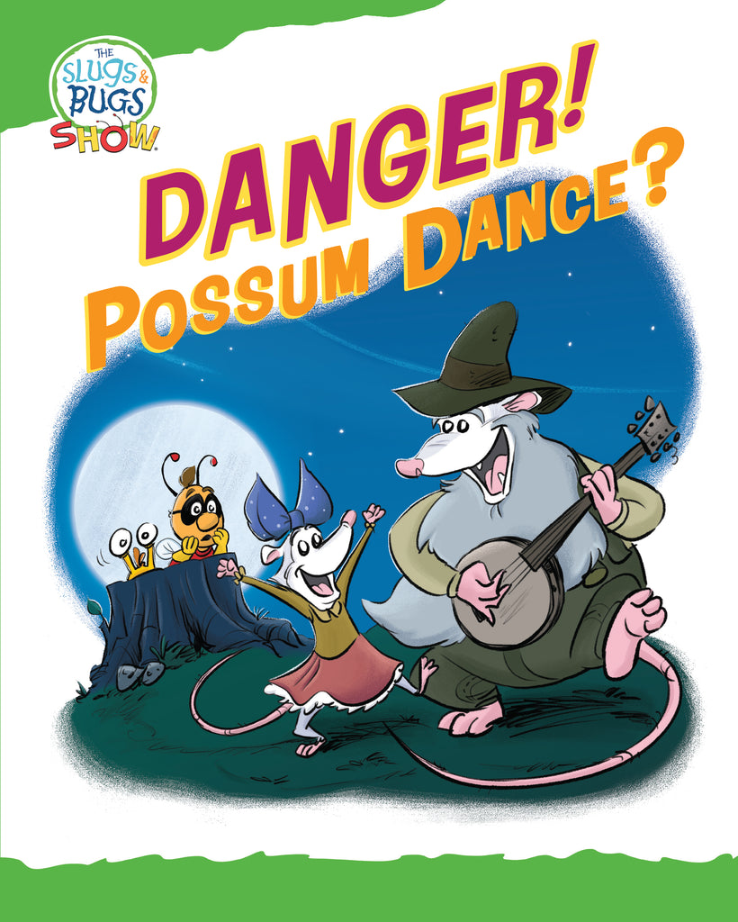 Danger! Possum Dance?