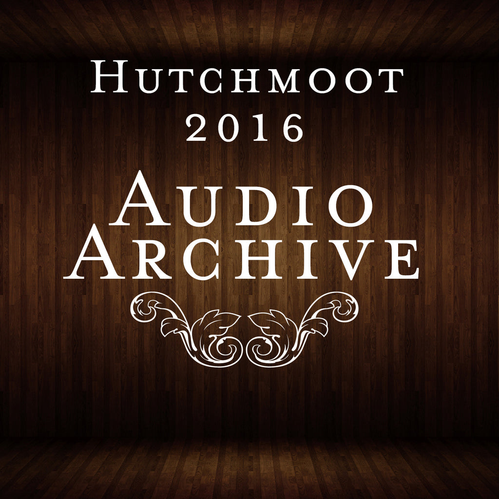 Hutchmoot 2016 Audio Archive