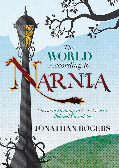 The World According To Narnia – The Rabbit Room Store