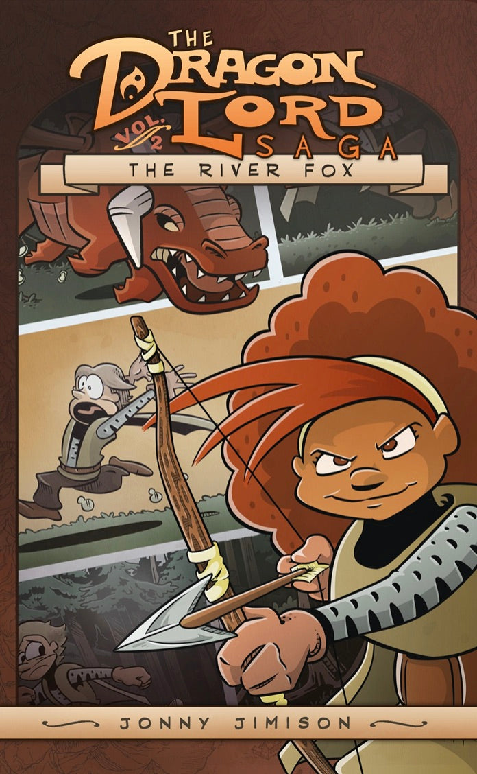 The Dragon Lord Saga: The River Fox