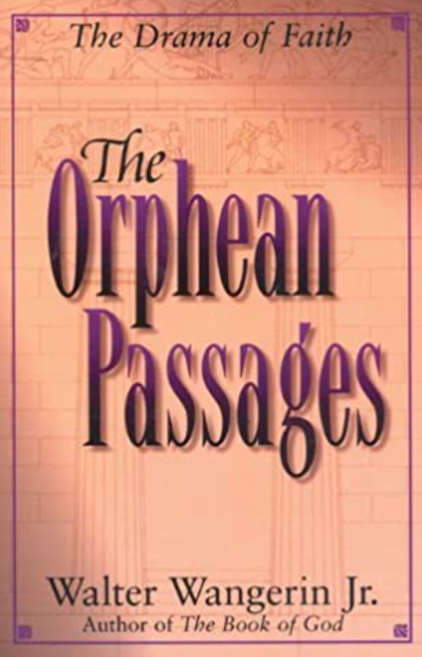 The Orphean Passages - The Drama of Faith