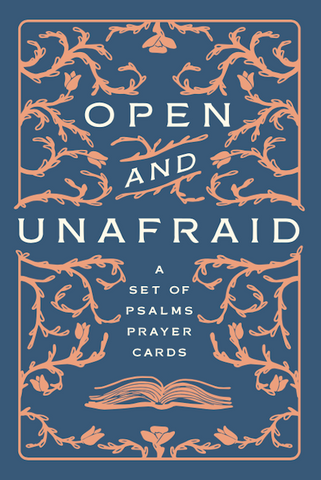 Open and Unafraid Prayer Cards