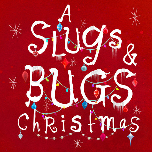 A Slugs & Bugs Christmas