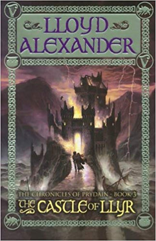 The Castle of Llyr (The Chronicles of Prydain: Book 3)