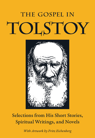 The Gospel In Tolstoy